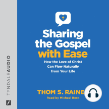 Sharing the Gospel with Ease by Thom S. Rainer - Audiobook | Scribd