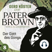 Der Gott des Gonges - Gerd Köster liest Pater Brown, Band 8 (Ungekürzt)