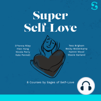 Super Self-Love