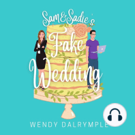 Sam and Sadie's Fake Wedding