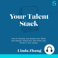 Your Talent Stack: How to Develop Your Skills and Talents, Stand Out, and Thrive in Your Career
