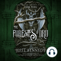 The Forests of Dru