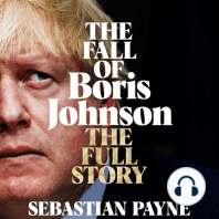 The Fall of Boris Johnson: The Full Story