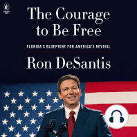 The Courage to Be Free: Florida’s Blueprint for America’s Revival