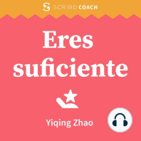 Eres suficiente