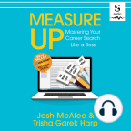 Audiobook, Measure Up: Mastering Your Career Search Like a Boss - Listen to audiobook for free with a free trial.