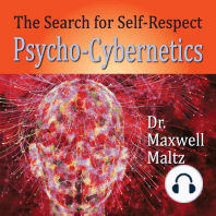 The Search for Self-Respect: Psycho-Cybernetics
