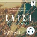 Audiobook, Catch Somewhere - Listen to audiobook for free with a free trial.
