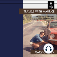 Travels With Maurice: An Outrageous Adventure In Europe, 1968