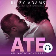 ATE: An Erotic Novellete