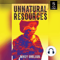 Unnatural Resources