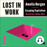 Lost in Work: Escaping Capitalism