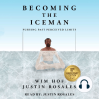 Becoming The Iceman: Pushing Past Perceived Limits