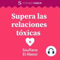 Supera las relaciones tóxicas: Una guía para la sana comunicación