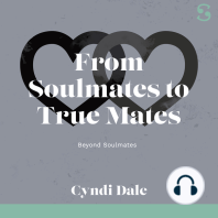 From Soulmates to True Mates