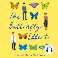 The Butterfly Effect