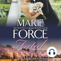 Fatal Destiny - Die Liebe in uns