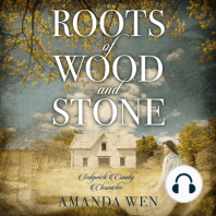 Roots of Wood and Stone
