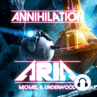 Annihilation Aria