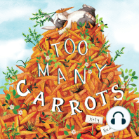 Too Many Carrots