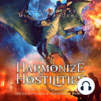 Harmonize Hostilities