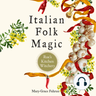 Italian Folk Magic: Rue's Kitchen Witchery