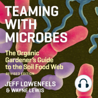 Teaming With Microbes: The Organic Gardener's Guide to the Soil Food Web