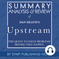 Summary, Analysis, and Review of Dan Heath's Upstream