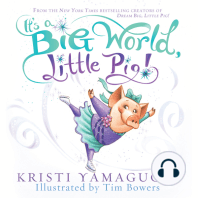 It's a Big World, Little Pig