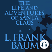 The Life and Adventures of Santa Claus