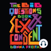 Big Questions Book of Sex & Consent, The