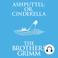 Ashputtel (or, Cinderella)