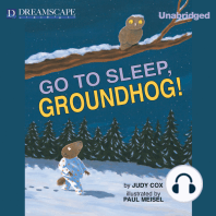 Go to Sleep, Groundhog!