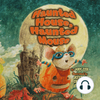 Haunted House, Haunted Mouse