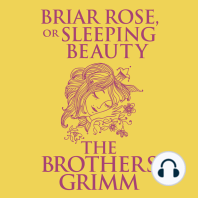 Briar Rose (or, Sleeping Beauty)