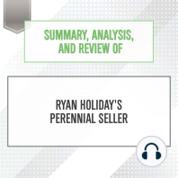 Summary, Analysis, and Review of Ryan Holiday's Perennial Seller