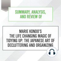 Summary, Analysis, and Review of Marie Kondo's The Life Changing Magic of Tidying Up