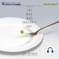 The Man Who Couldn't Eat