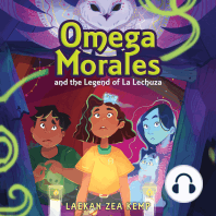 Omega Morales and the Legend of La Lechuza