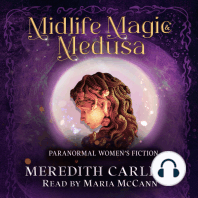 Midlife Magic & Medusa