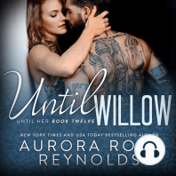 Until Willow