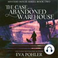 The Case of the Abandoned Warehouse