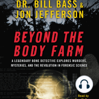 Beyond the Body Farm