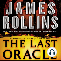 The Last Oracle: A Sigma Force Novel