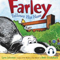 Farley Follows His Nose