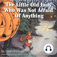 The Little Old Lady Who Was Not Afraid of Anything
