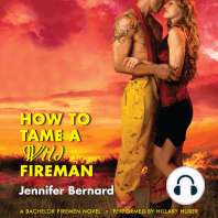 How to Tame a Wild Fireman