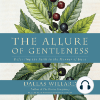 The Allure of Gentleness