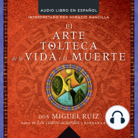 arte tolteca de la vida y la muerte (The Toltec Art of Life and Death)