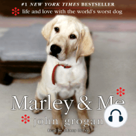 Marley & Me: Life and Love with the World's Worst Dog